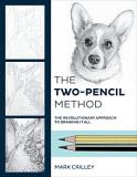 Mark Crilley The Two Pencil Method The Revolutionary Approach To Drawing It All 