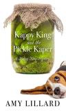 Amy Lillard Kappy King And The Pickle Kaper Large Print 