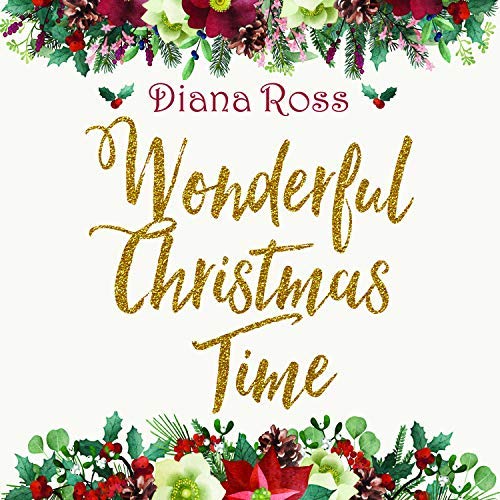 Diana Ross/Wonderful Christmas Time