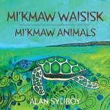 Alan Syliboy Mi'kmaw Animals 