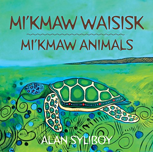 Alan Syliboy Mi'kmaw Animals 