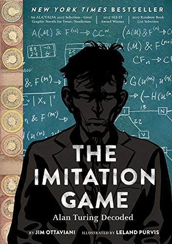 Jim Ottaviani The Imitation Game Alan Turing Decoded 