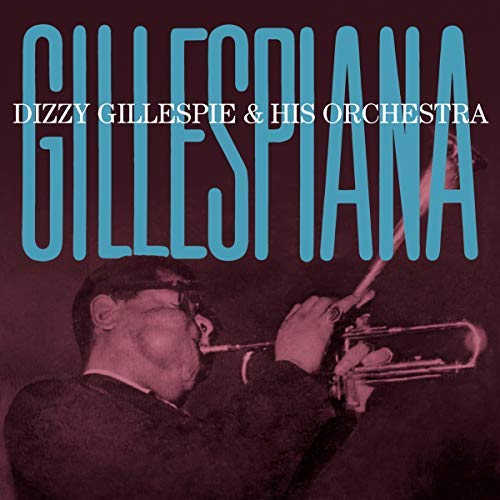 Dizzy Gillespie/Gillespiana (Lalo Schifrin)