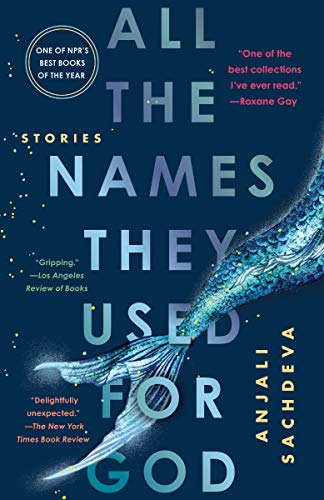 Anjali Sachdeva/All the Names They Used for God@Stories