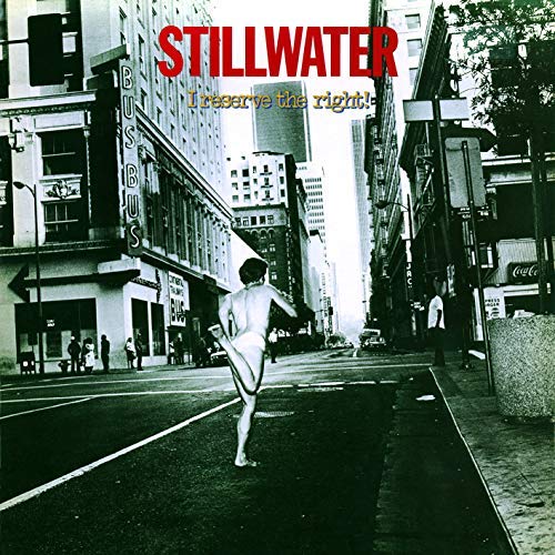 Stillwater/I Reserve The Right