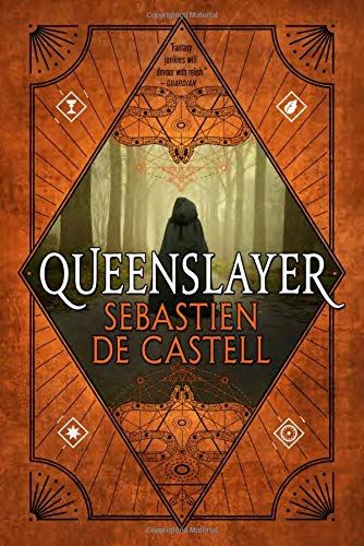 Sebastien de Castell/Queenslayer