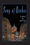 Dan Close Song Of Quebec 