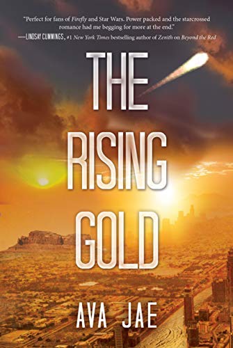 Ava Jae/The Rising Gold