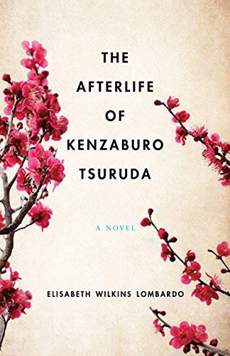 Elisabeth Wilkins Lombardo/The Afterlife of Kenzaburo Tsuruda