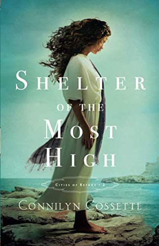 Connilyn Cossette Shelter Of The Most High 