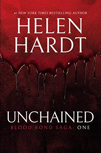Helen Hardt/Unchained@Blood Bond Saga Part 1
