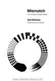 Kat Holmes Mismatch How Inclusion Shapes Design 