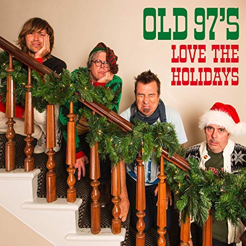 Old 97's/Love The Holidays@Red/Green Splatter