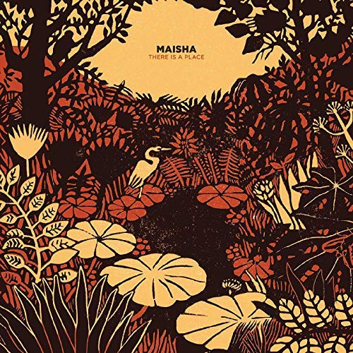 Maisha/There Is A Place