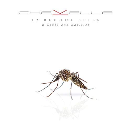 Chevelle/12 Bloody Spies: B-sides & Rarities@150 gram black vinyl w/download code insert