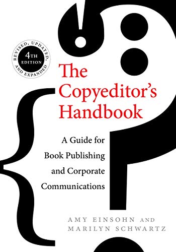 Amy Einsohn The Copyeditor's Handbook A Guide For Book Publishing And Corporate Communi 0004 Edition;fourth Edition 