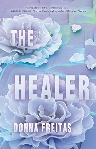 Donna Freitas/The Healer