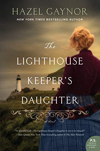 Hazel Gaynor The Lighthouse Keeper's Daughter 