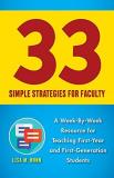 Lisa M. Nunn 33 Simple Strategies For Faculty A Week By Week Resource For Teaching First Year A 