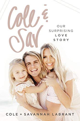 Cole Labrant/Cole and Sav@Our Surprising Love Story
