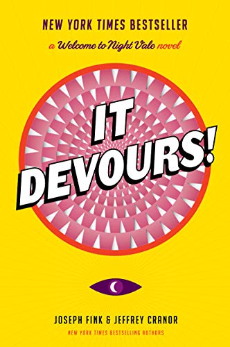 Joseph Fink/It Devours!@A Welcome to Night Vale Novel