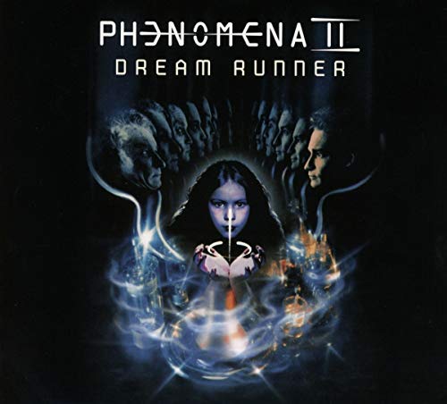 Phenomena/Dream Runner
