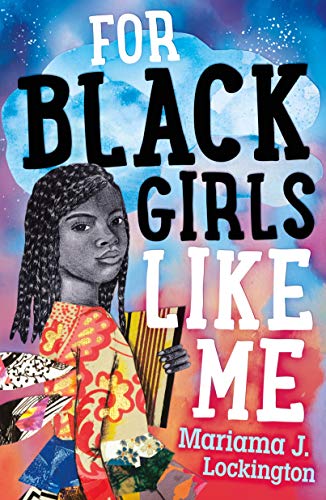 Mariama J. Lockington/For Black Girls Like Me