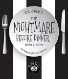 Zach Neil The Nightmare Before Dinner Recipes To Die For The Beetle House Cookbook 