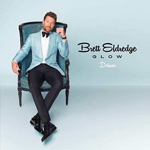 Brett Eldredge/Glow@Deluxe Edition