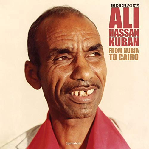 Ali Hassan Kuban/From Nubia To Cairo
