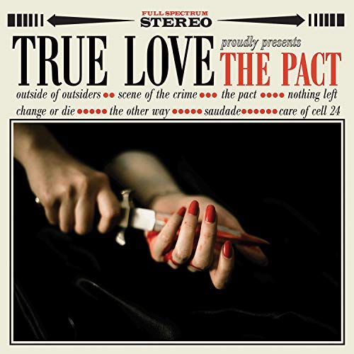 True Love/The Pact