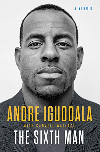 Andre Iguodala/The Sixth Man