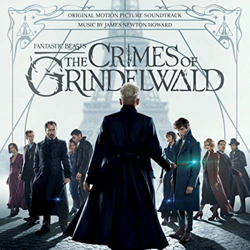 Fantastic Beasts: The Crimes Of Grindelwald/Original Motion Picture Soundtrack@James Newton Howard
