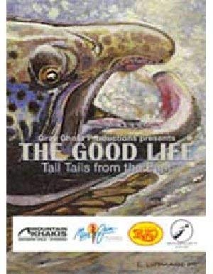 The Good Life Tall Tails From The East 