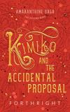 Forthright Kimiko And The Accidental Proposal 