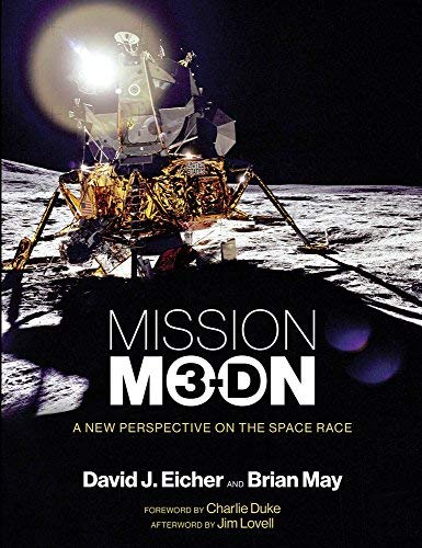 David J. Eicher Mission Moon 3 D A New Perspective On The Space Race 