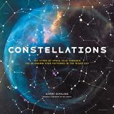 Govert Schilling Constellations The Story Of Space Told Through The 88 Known Star 