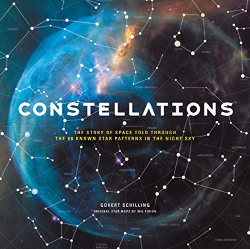 Govert Schilling Constellations The Story Of Space Told Through The 88 Known Star 