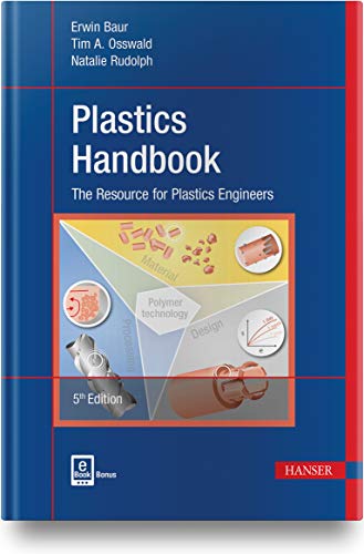 Tim A. Osswald Plastics Handbook The Resource For Plastics Engineers 0005 Edition;revised 