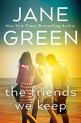 Jane Green/The Friends We Keep