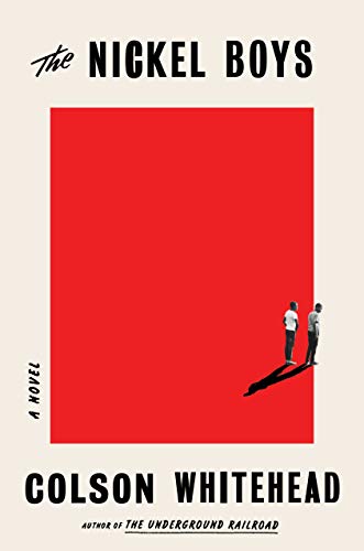 Colson Whitehead/The Nickel Boys (Winner 2020 Pulitzer Prize for Fi