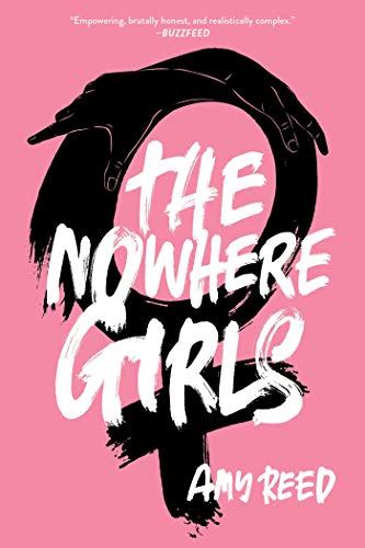 Amy Reed/The Nowhere Girls@Reprint