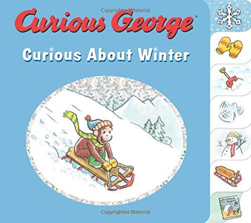 H. A. Rey/Curious George Curious about Winter
