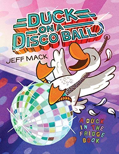 Jeff Mack/Duck on a Disco Ball