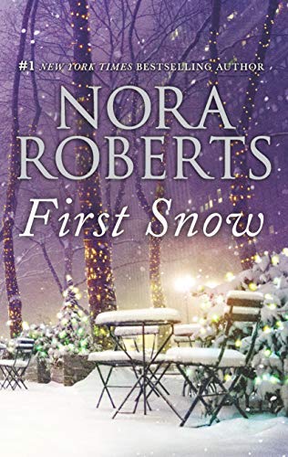 Nora Roberts/First Snow@A Will and a Way\Local Hero@Original