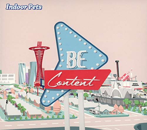 Indoor Pets/Be Content