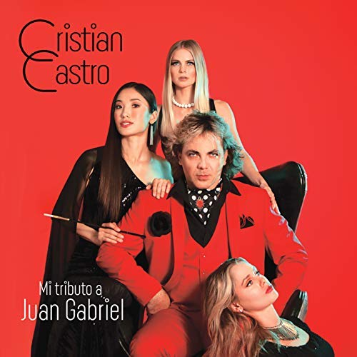 Cristian Castro/Mi Tributo A Juan Gabriel