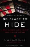 W. Lee Warren No Place To Hide A Brain Surgeon's Long Journey Home From The Iraq 