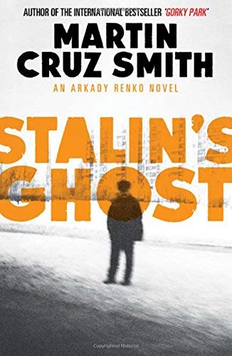 Martin Cruz Smith/Stalin's Ghost@UK