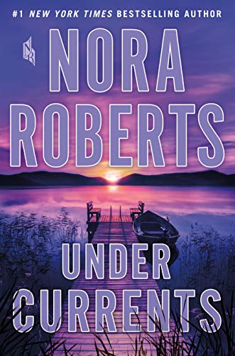 Nora Roberts/Under Currents